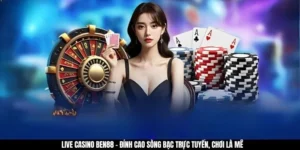 Live Casino BEN88 - Đỉnh Cao Sòng Bạc Trực Tuyến, Chơi Là Mê