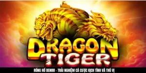 Rồng Hổ BEN88 - Trải Nghiệm Cá Cược Siêu Kịch Tính Và Thú Vị