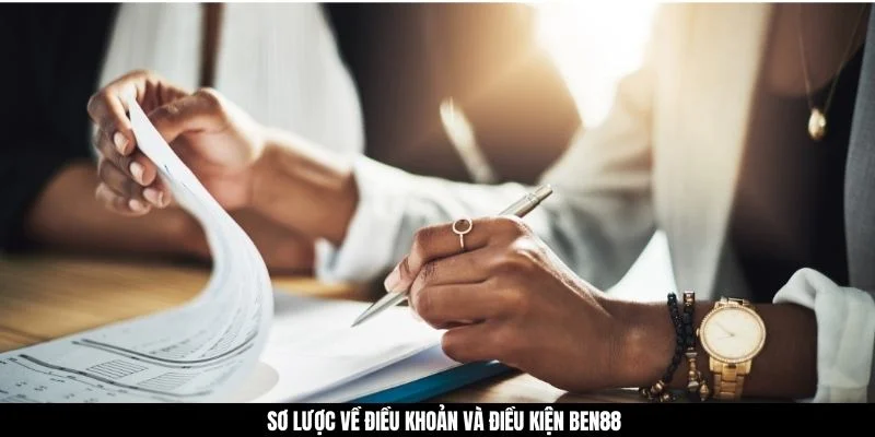 Sơ lược về điều khoản và điều kiện BEN88